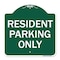 Signmission Designer Series Sign-Resident Parking Only, Green & White Aluminum Sign, 18" x 18", GW-1818-22982 A-DES-GW-1818-22982 - alternate 1